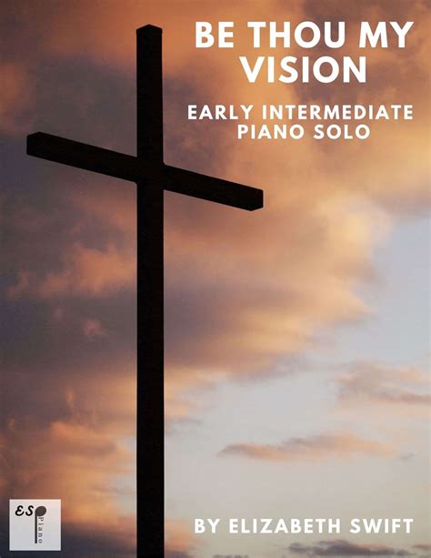 Be Thou My Vision for Piano Solo - Melody Payne | Music for a Lifetime