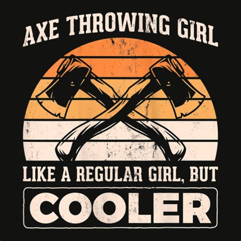 Womens Axe Throwing Girl Cooler Hatchet Thrower Axe Throwing Tank Top