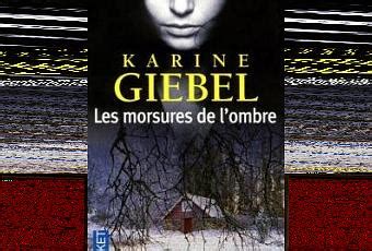 Les Morsures De Lombre Karine Gi Bel