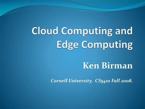 Ppt Cloud Computing And Edge Computing Powerpoint Presentation Free