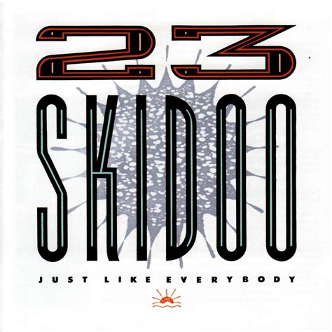 Lyrics 23 Skidoo Iy