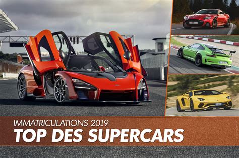 Supercars Les Meilleures Ventes 2019 L Argus