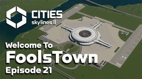 Building An Airport In Cities Skylines Foolstown Youtube