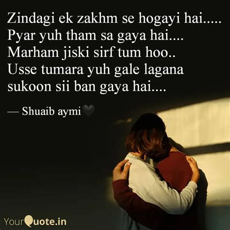 Zindagi Ek Zakhm Se Hogay Quotes Writings By Shuaib Aymi Yourquote