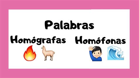 El Blog De C Palabras Hom Nimas Hom Grafas Y Hom Fonas