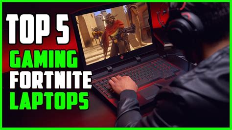 Top 5 Best Gaming Laptops For Fortnite 2023 Youtube