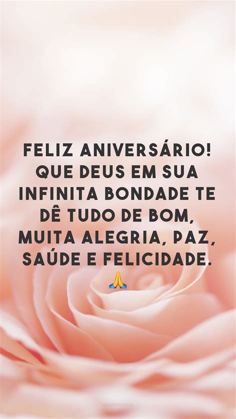 40 Frases Lindas De Aniversário Para Encantar Quem Você Ama