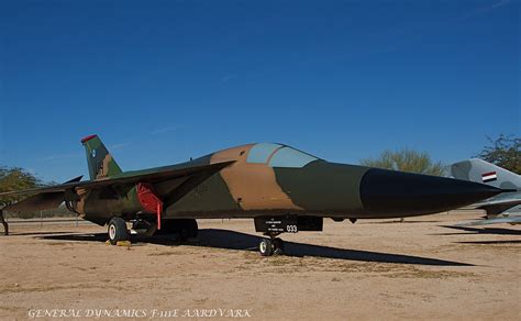 General Dynamics F E Aardvark Pima Air Space Museum Flickr