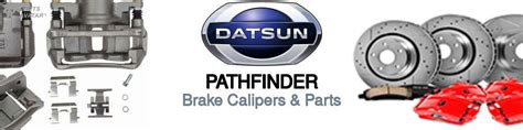 Nissan Datsun Pathfinder Brake Calipers