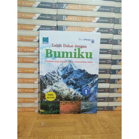 Jual Buku Ori Lebih Dekat Dengan Bumiku Vol Shopee Indonesia