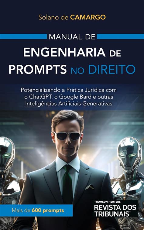 Manual De Engenharia De Prompts No Direito Solano De Camargo Amazon