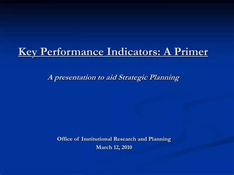 Ppt Key Performance Indicators A Primer A Presentation To Aid