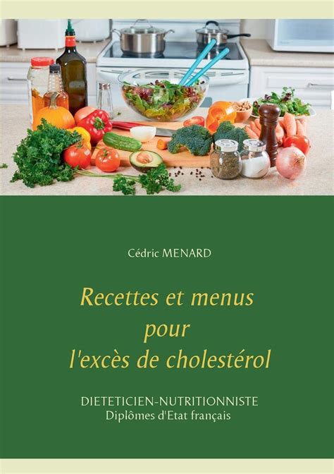 Idée Recette Pour Lutter Contre Cholestérol Dernières Idées