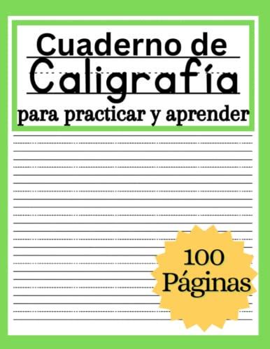 Cuaderno De Caligraf A Para Practicar Y Aprender P Ginas