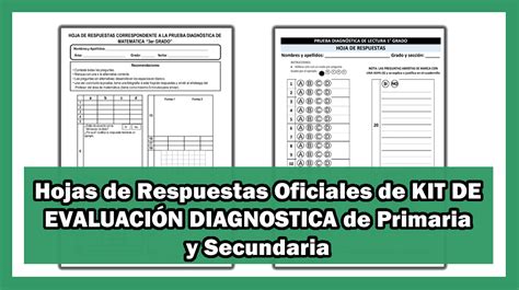 Hojas de Respuestas Oficiales de KIT DE EVALUACIÓN DIAGNOSTICA de