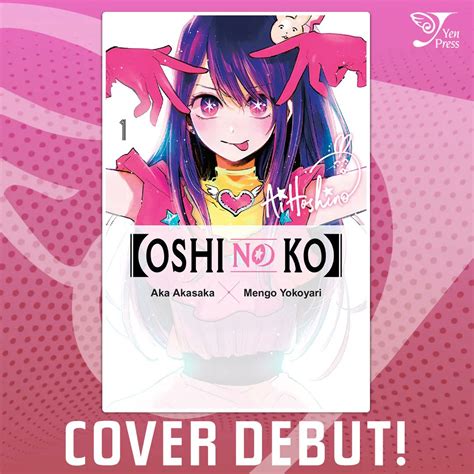 Oshi No Ko Info News Unofficial On Twitter Rt Yenpress Cover