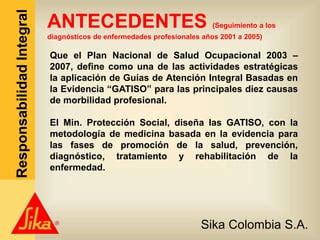 Las Gatiso Presentación por SIKA PPT