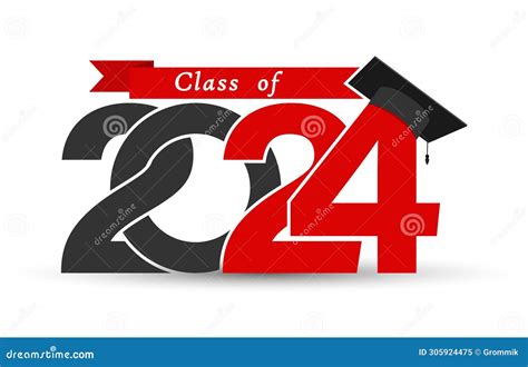 Class 2024 Stylized Inscription With The Year And The Graduate S Cap Stock Vector