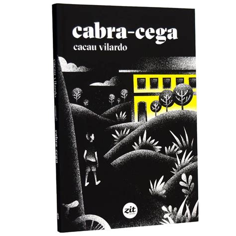 Cabra Cega Cacau Vilardo