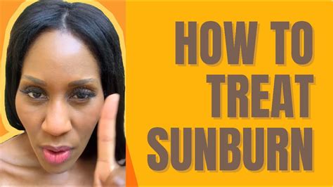 What S The Best Way To Treat A Sunburn A Doctor Explains Youtube