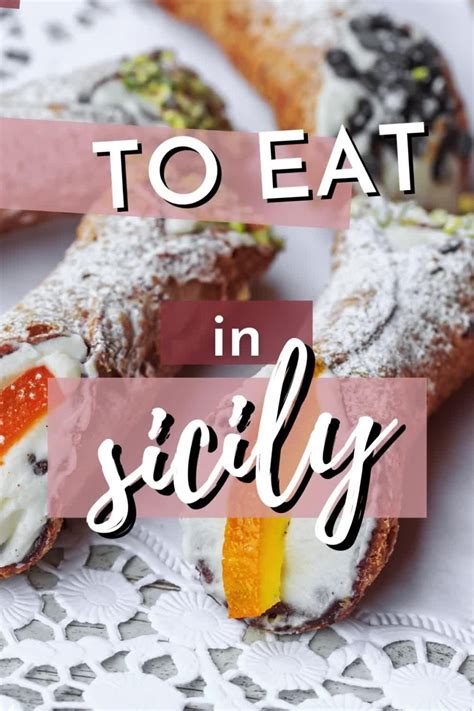 15 Famous Sicilian Foods To Try In Sicily Artofit