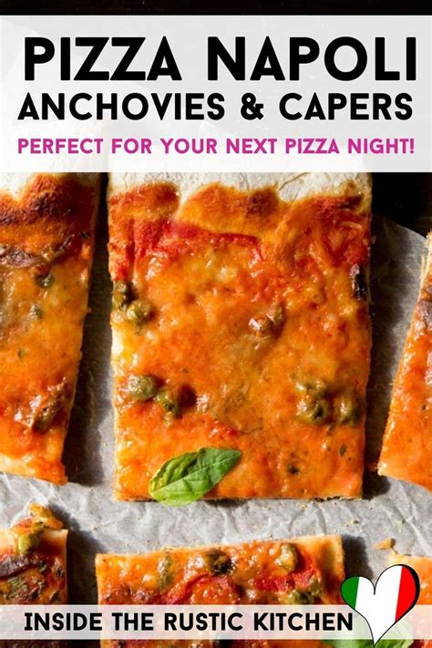 Anchovy Pizza with Capers (Pizza Napoli) | Recipe | Pizza recipes easy, Italian recipes ...