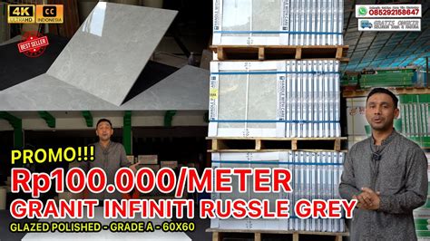 GRANIT INFINITI Rp100 000 M PROMO FLASH SALE RUSSEL GREY KW 1 60x60