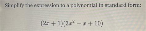 [ANSWERED] Simplify the expression to a polynomial in standard form: - Kunduz