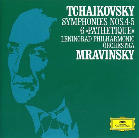 Tchaikovsky Symphonies Nos 4 5 6 Leningrad Philharmonic