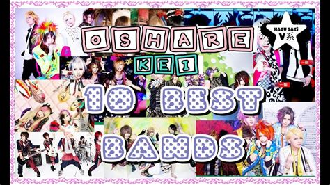 The Best Oshare Kei Bands Youtube