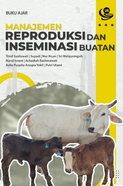 Jual Buku Manajemen Reproduksi Dan Inseminasi Buatan Di Lapak Ub Press