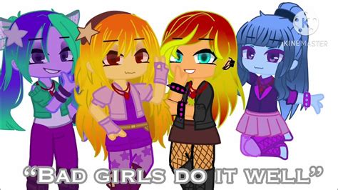 Live Fast Die Young Bad Girls Do It Wellthe Dazzlings Youtube