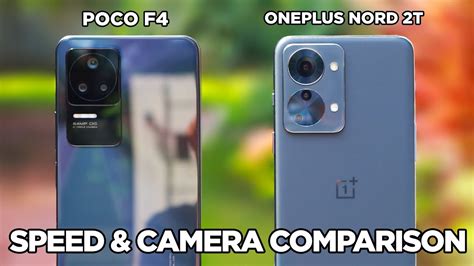 POCO F4 Vs OnePlus Nord 2T SPEED CAMERA Comparison Zeibiz YouTube