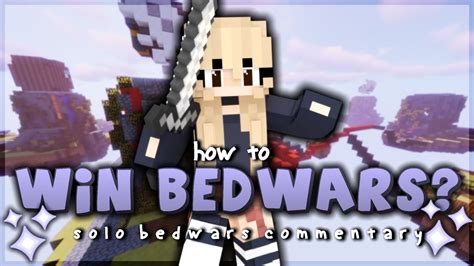 How Does One Win Bedwars Solo Bedwars Commentary YouTube