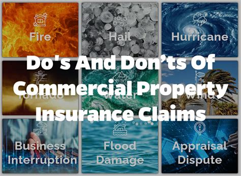 Dos And Donts Of Commercial Property Insurance Claims Insurance