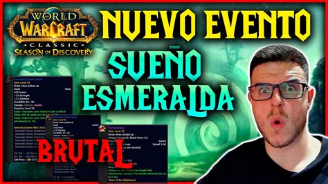 Wow Classic Sod 🔥sueÑo Esmeralda Fase 3🔥nuevo Evento Que Cambia El