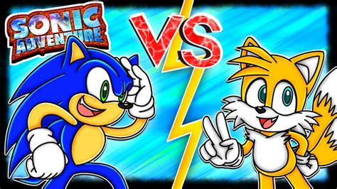 Sonic VS Tails Sonic Tails Play TAILS STORY Sonic Adventure