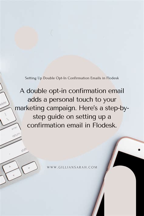 Setting Up Double Opt-In Confirmation Emails in Flodesk - Gillian Sarah