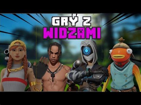 Gramy Z Widzami W Fortnite Lecimy Po Sub Daily Nick