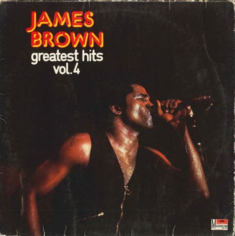 James Brown – Greatest Hits, Vol. 4 (Vinyl) - Discogs