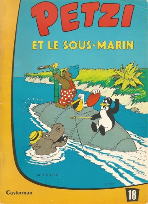 Petzi 1958 1984 Tome 18 Petzi Et Le Sous Marin Livraddict