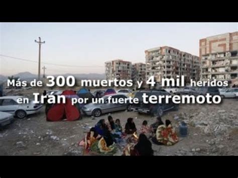 Más de 300 muertos y 4 000 heridos en Irán por un fuerte terremoto