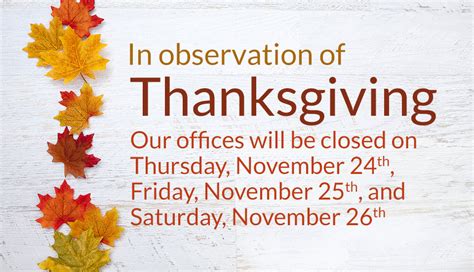 Offices Closed 11 24 16 Through 11 26 16 In Observation Of Thanksgiving