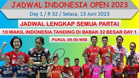 Jadwal Indonesia Open Hari Iniday R Wakil Indonesia