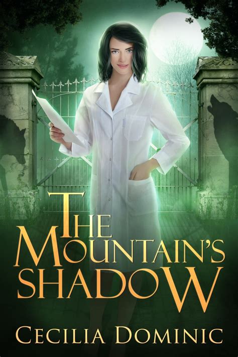 The Mountains Shadow Cecilia Dominic Author