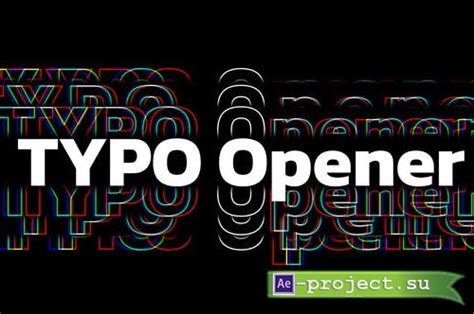 Videohive Typo Opener 34619395 Project For After Effects