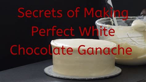 White Chocolate Ganache Spreadable And Yummy White Chocolate Ganache