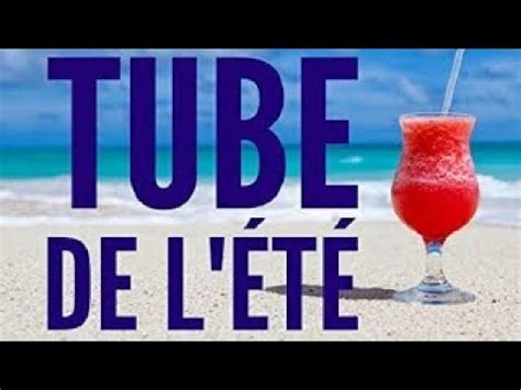 Le Tube De L T Une V Ritable Institution Youtube