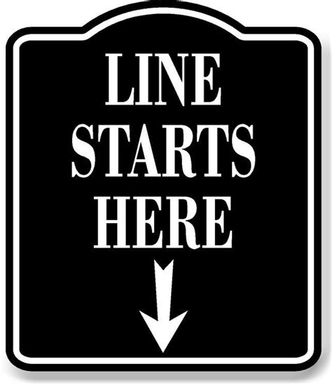 Line Starts Here Down Arrow Black Aluminum Composite Sign Etsy