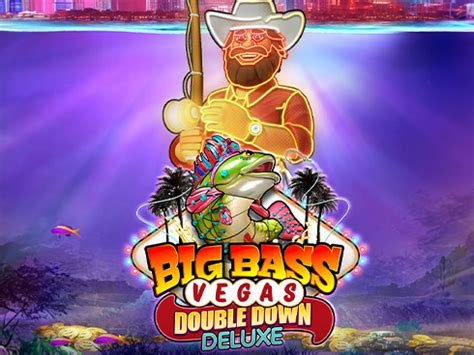 Big Bass Vegas Double Down Deluxe Pragmatic Play Chips Gg